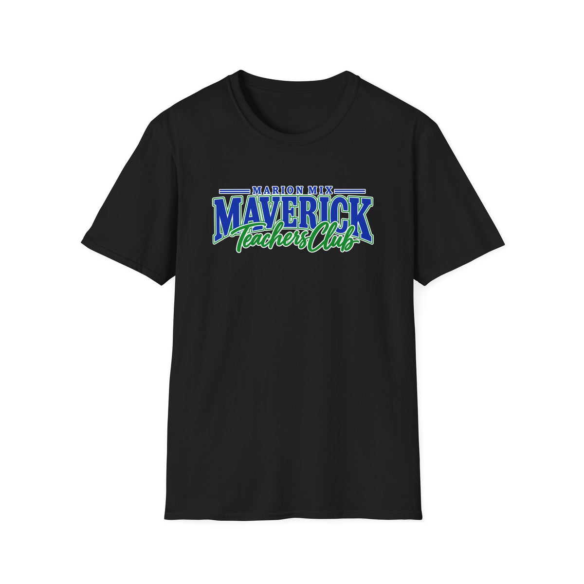 Marion Mix Maverick Teachers Club Tee — Unisex Adult Tee