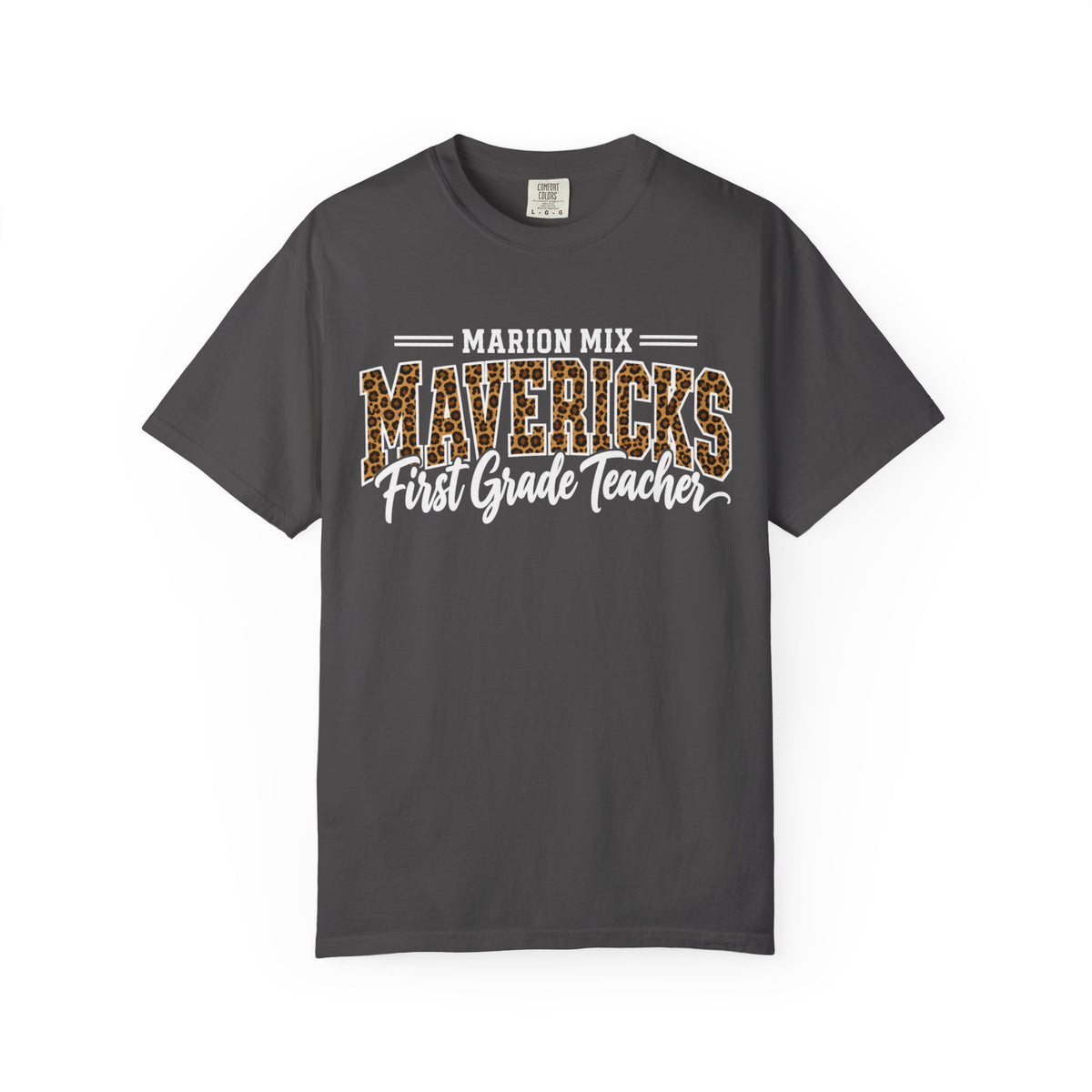 Marion Mix Mavericks First Grade Teacher Leopard Premium Comfort Colors Tee